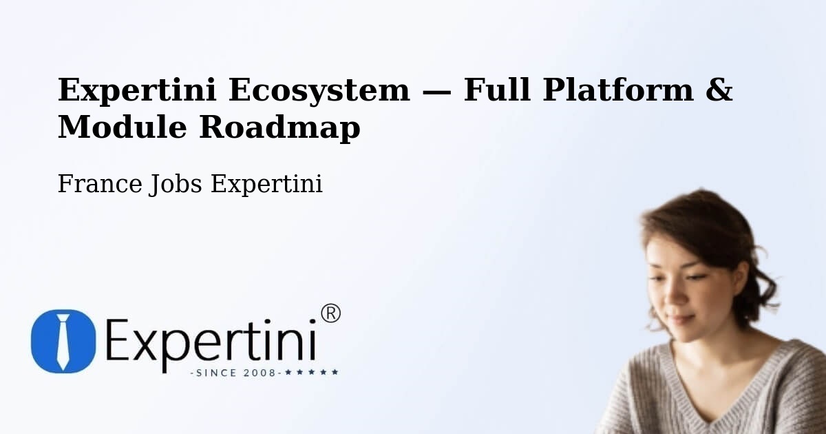Expertini Ecosystem — Full Platform & Module Roadmap – Tilques