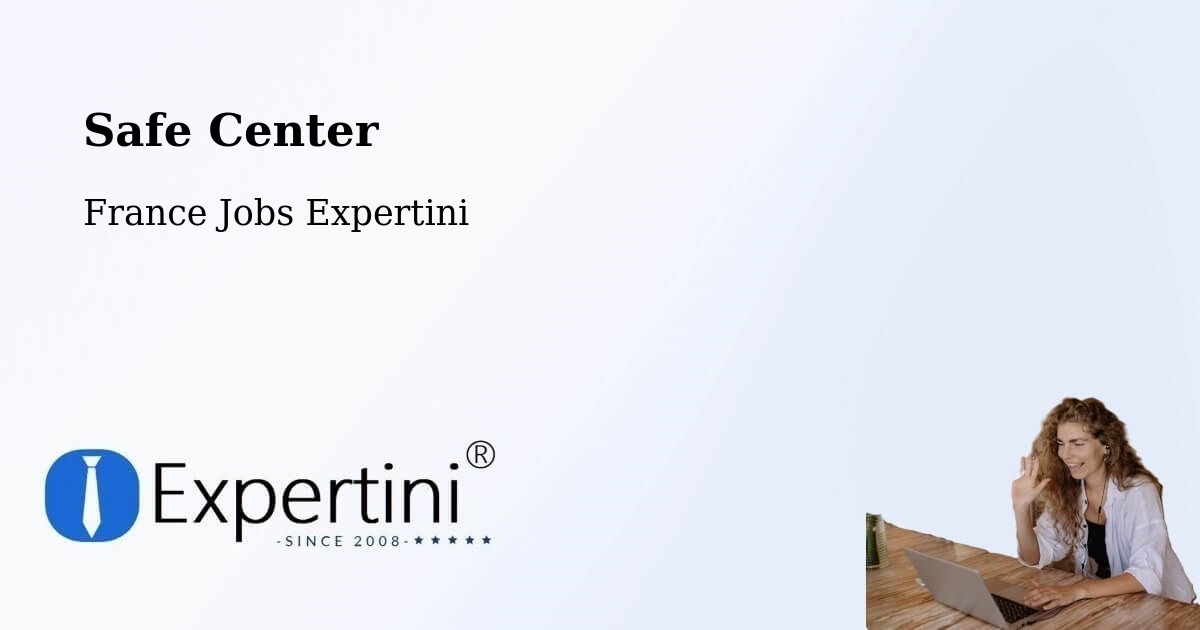 Safety Center – Tilques - France Jobs Expertini